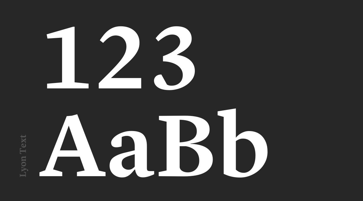 Lyon Text Type Specimen